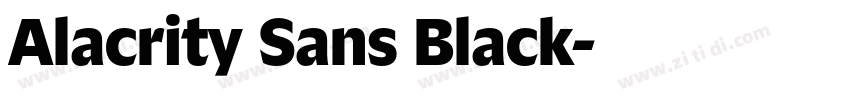 Alacrity Sans Black字体转换 Alacrity Sans Black字体转换